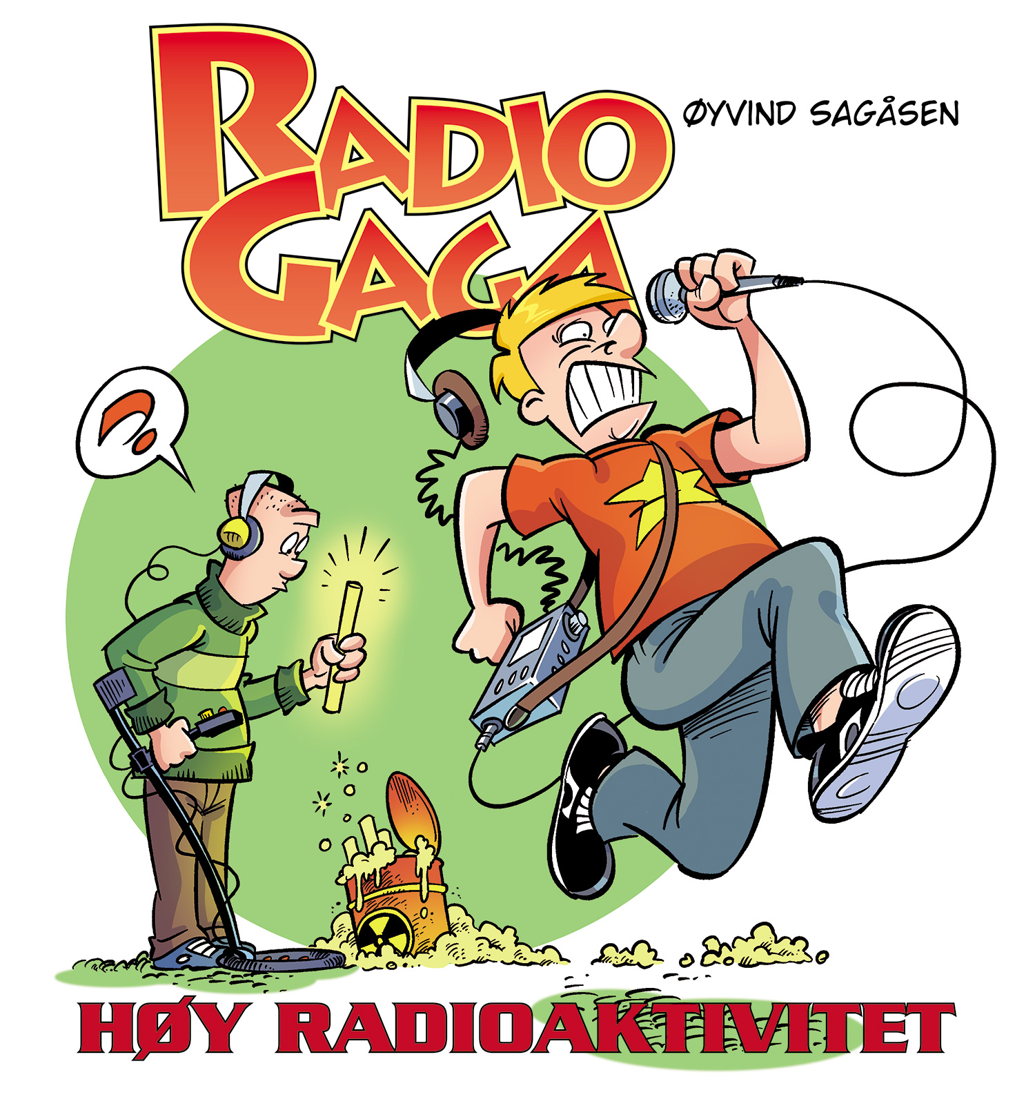 Radio Gaga bok "Høy Radioaktivitet" 2022